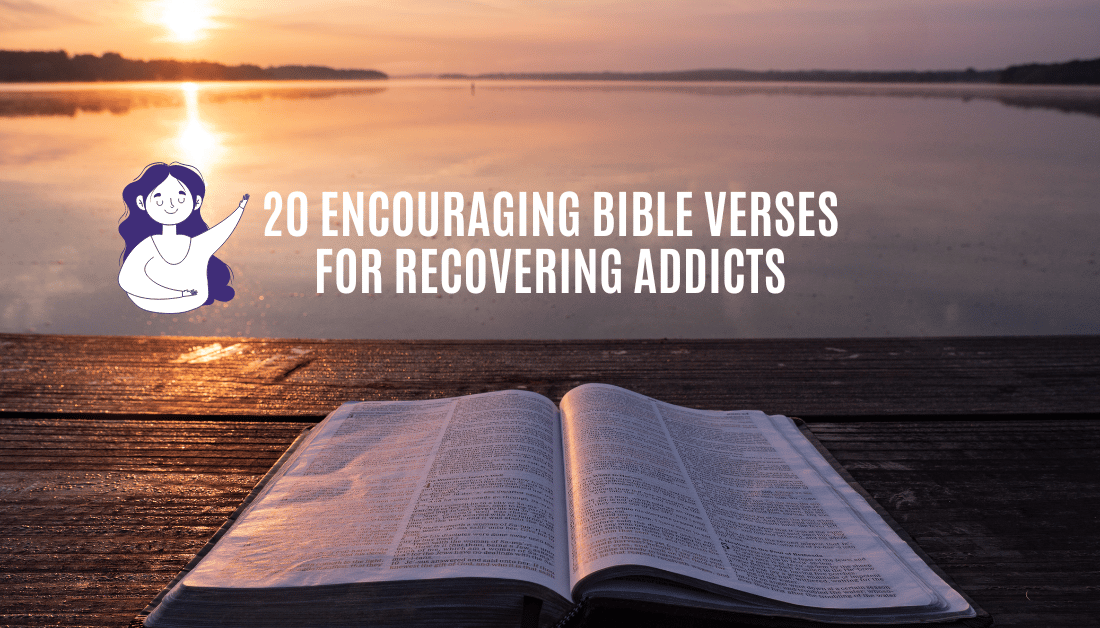 Bible Verses For Drug Addicts